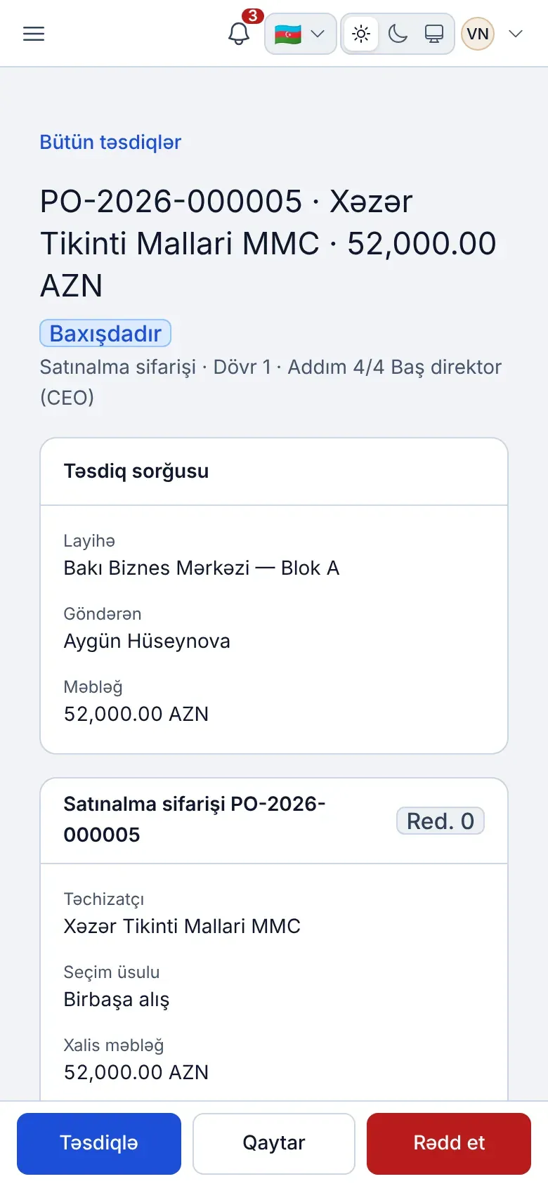 Telefonda satınalma sifarişinin təsdiq ekranı: sifarişin nömrəsi, təchizatçı və məbləğ, göndərən, xalis məbləğ, ekranın altında Təsdiqlə, Qaytar və Rədd et düymələri.